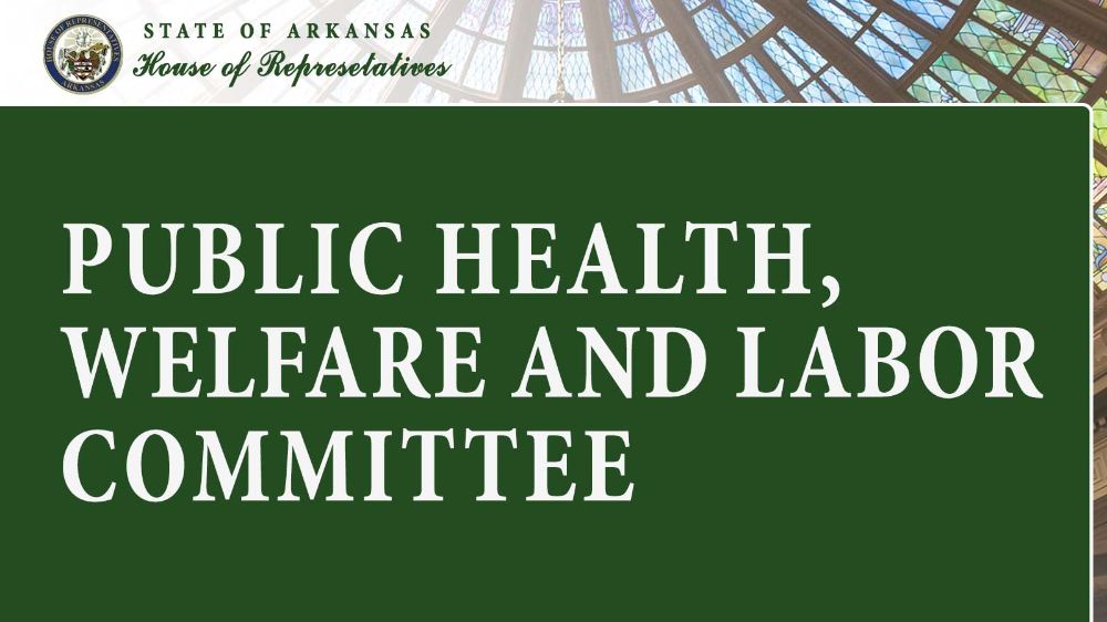 Public Health, Welfare and Labor Committee