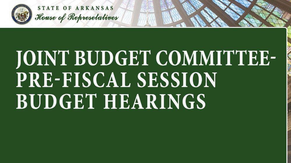 Joint Budget Committee- Pre-Fiscal Session Budget Hearings