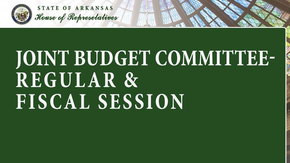 Joint Budget Committee- Regular and Fiscal Session